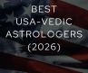Best USA-Based Vedic Astrologers (2026): Pricing, Time Zones & Reviews