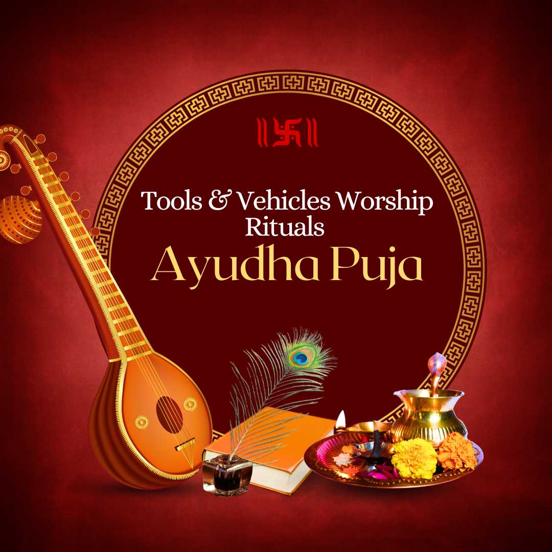 Poster for Ayudha Puja 2025 showing tools, vehicles, and instruments decorated for worship rituals.