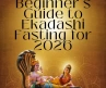 Beginner’s Guide to Ekadashi Fasting for 2026